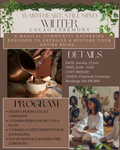 Warm Heart, Still Mind: Cacao Ceremony