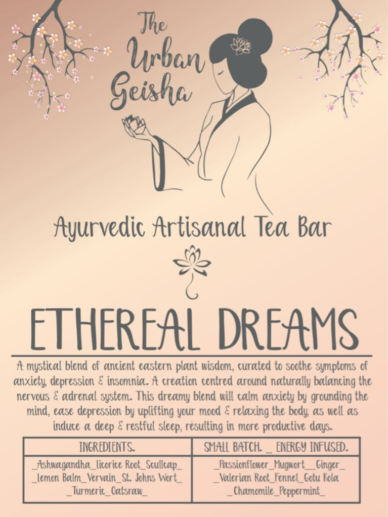 Ethereal Dreams Ayurvedic Tea - Insomnia, Anxiety & Depression Blend